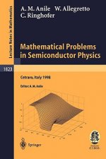 Mathematical Problems in Semiconductor Physics