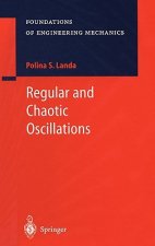 Regular and Chaotic Oscillations
