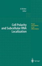 Cell Polarity and Subcellular RNA Localization