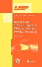 Binary Stars: Selected Topics on Observations and Physical Processes