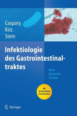 Infektiologie DES Gastrointestinaltraktes