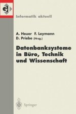 Datenbanksysteme in Büro, Technik und Wissenschaft