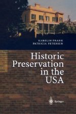 Historic Preservation in the USA