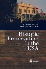 Historic Preservation in the USA