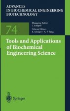 Tools and Applications of Biochemical Engineering Science