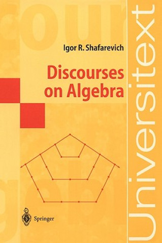 Discourses on Algebra