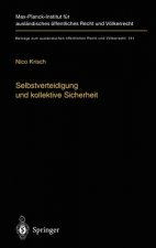 Selbstverteidigung Und Kollektive Sicherheit
