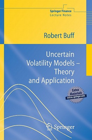 Uncertain Volatility Models - Theory and Application, w. CD-ROM