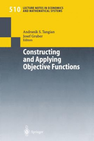 Constructing and Applying Objective Functions