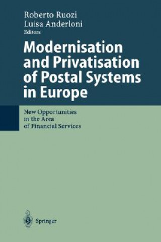 Modernisation and Privatisation of Postal Systems in Europe