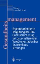 Ergebnisorientierte Vergutung Bei DRG