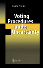 Voting Procedures under Uncertainty