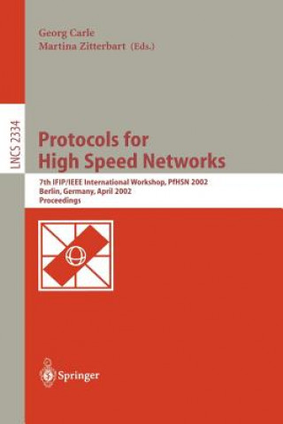 Protocols for High Speed Networks