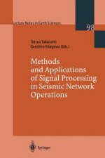 Methods and Applications of Signal Processing in Seismic Network Operations