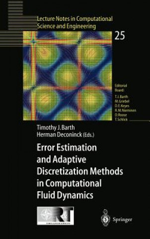 Error Estimation and Adaptive Discretization Methods in Computational Fluid Dynamics