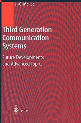 Third Generation Communication Systems