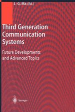 Third Generation Communication Systems