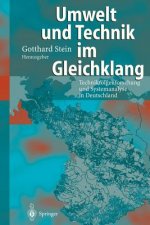 Umwelt Und Technik Im Gleichklang?