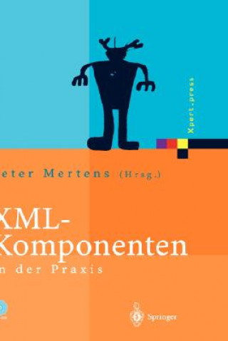 XML-Komponenten in Der Praxis
