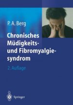 Chronisches Müdigkeitssyndrom und Fibromyalgiesyndrom