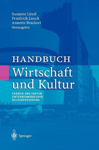 Handbuch Wirtschaft Und Kultur