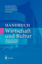 Handbuch Wirtschaft Und Kultur