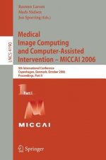 Medical Image Computing and Computer-Assisted Intervention - MICCAI 2006