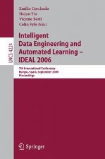 Intelligent Data Engineering and Automated Learning - IDEAL 2006, 2 Teile