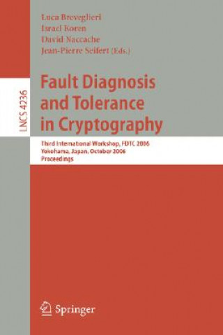 Fault Diagnosis and Tolerance in Cryptography