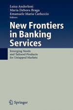 New Frontiers in Banking Services