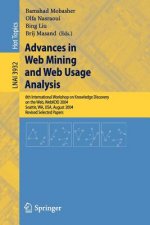 Advances in Web Mining and Web Usage Analysis