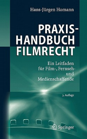 Praxishandbuch Filmrecht