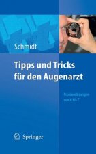Tipps Und Tricks Fur Den Augenarzt