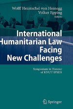 International Humanitarian Law Facing New Challenges