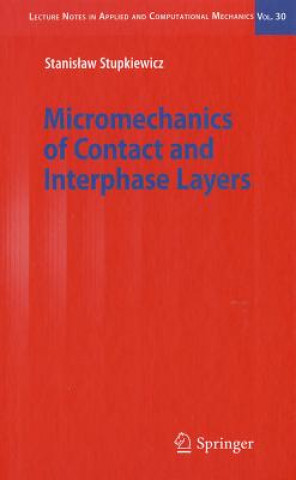 Micromechanics of Contact and Interphase Layers