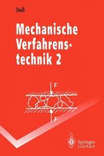 Mechanische Verfahrenstechnik. Bd.2