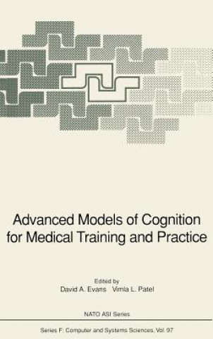 Advanced Models of Cognition for Medical Training and Practice