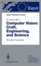 Computer Vision: Craft, Engineering, and Science