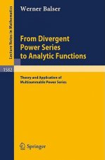 From Divergent Power Series to Analytic Functions