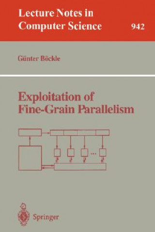 Exploitation of Fine-Grain Parallelism