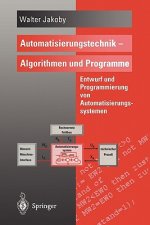 Automatisierungstechnik - Algorithmen und Programme