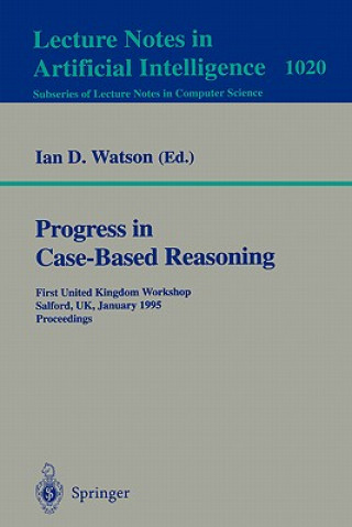 Progress in Case-Based Reasoning