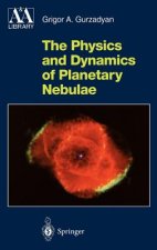 Physics and Dynamics of Planetary Nebulae