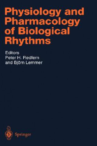 Physiology and Pharmacology of Biological Rhythms