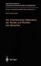 Die Amerikanische Deklaration der Rechte und Pflichten des Menschen