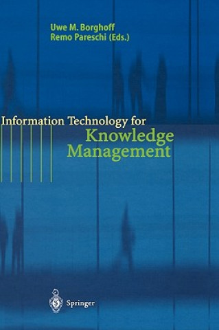 Information Technology for Knowledge Management
