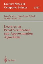 Lectures on Proof Verification and Approximation Algorithms