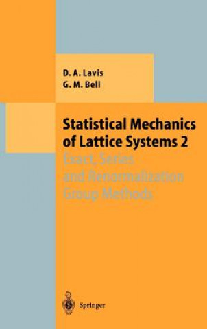 Statistical Mechanics of Lattice Systems