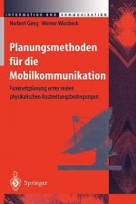 Planungsmethoden Fur Die Mobilkommunikation