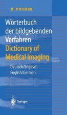 Weorterbuch der Bildgebenden Verfahren, Deutsch/Englisch